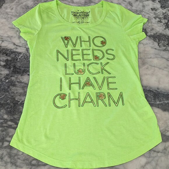 4/$20 NEW Rocker Girl All Access “Who Needs Luck I Have CHARM” Top T-Shirt - Picture 3 of 3